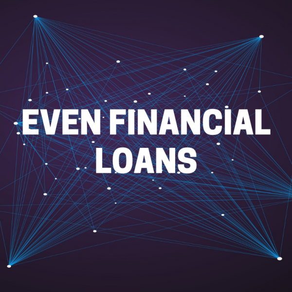 even financial loans
